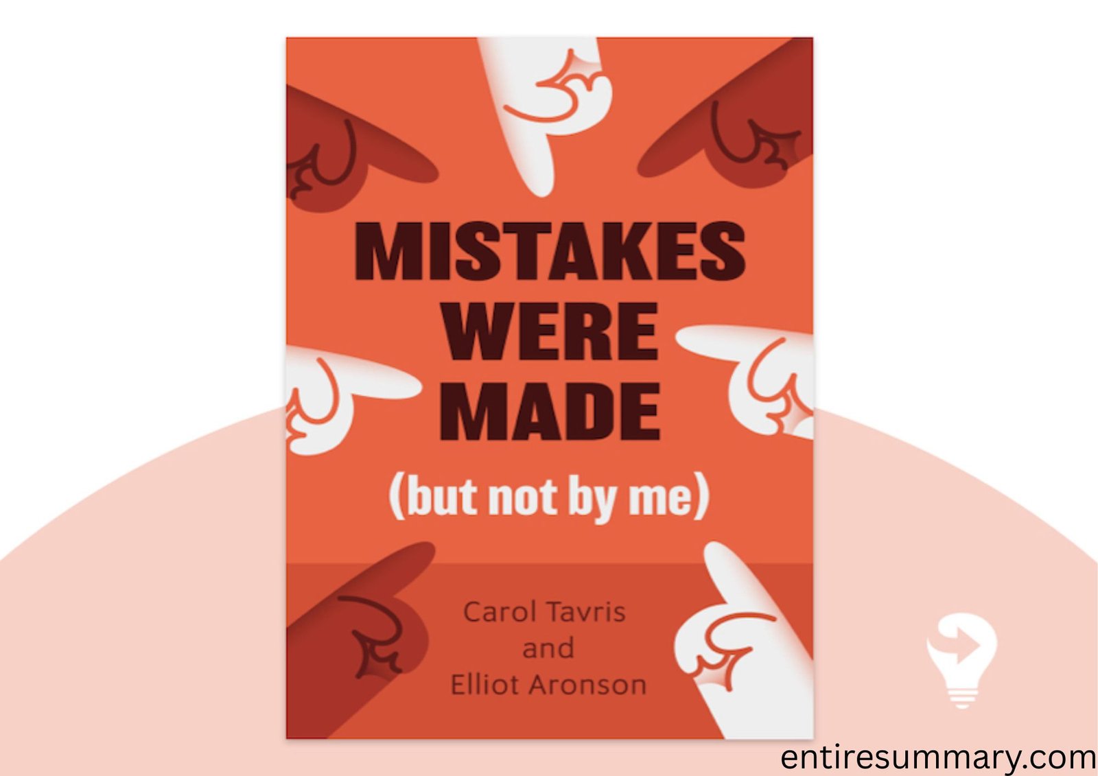 Mistakes Were Made But Not by Me
