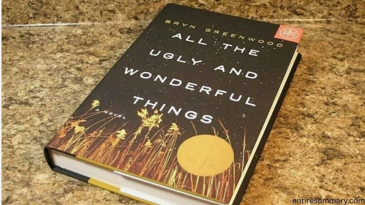All the Ugly and Wonderful Things