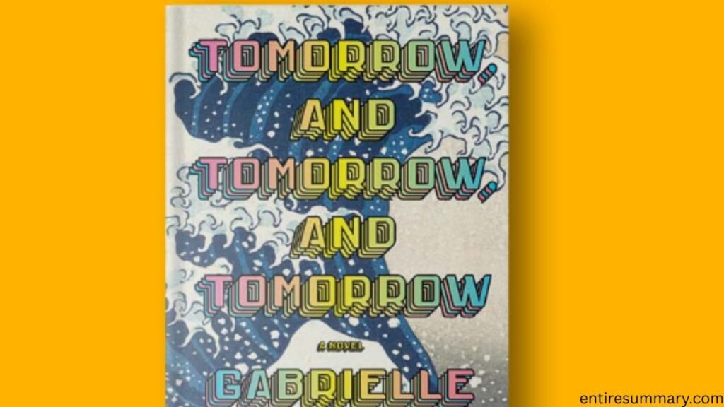 Tomorrow and Tomorrow and Tomorrow