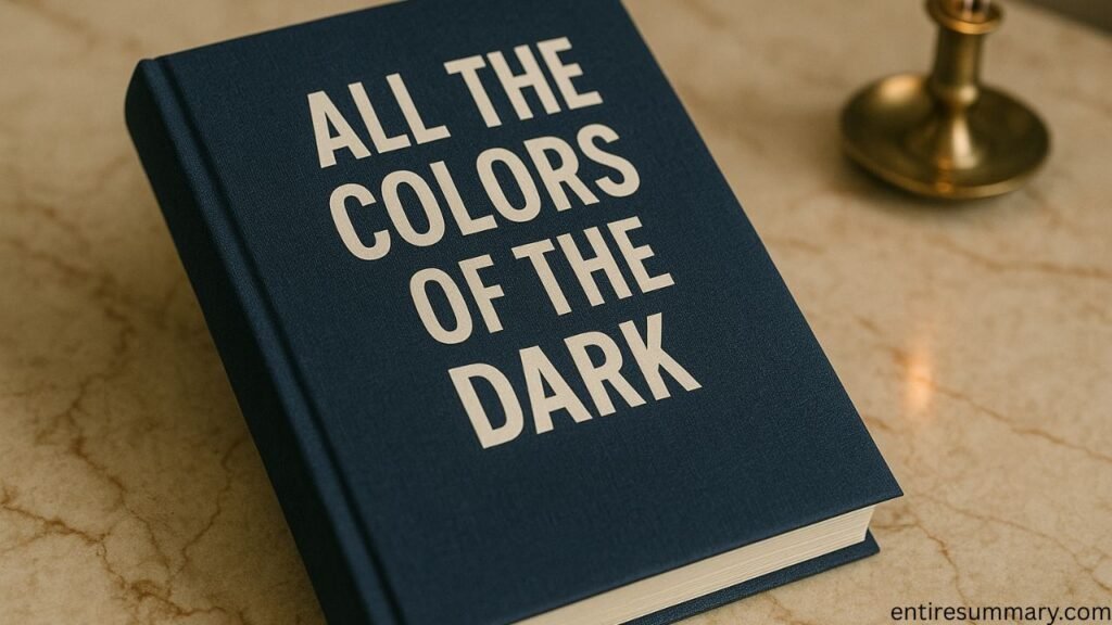 All the Colors of the Dark